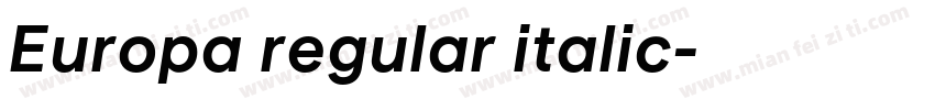 Europa regular italic字体转换